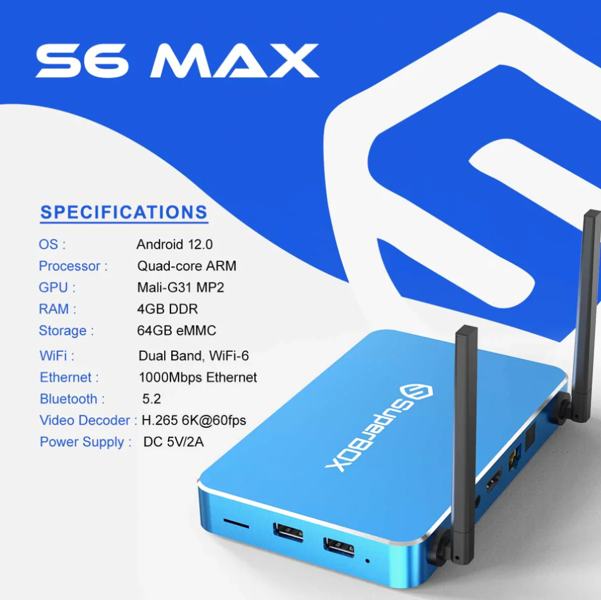 Superbox S6Max (newest model)